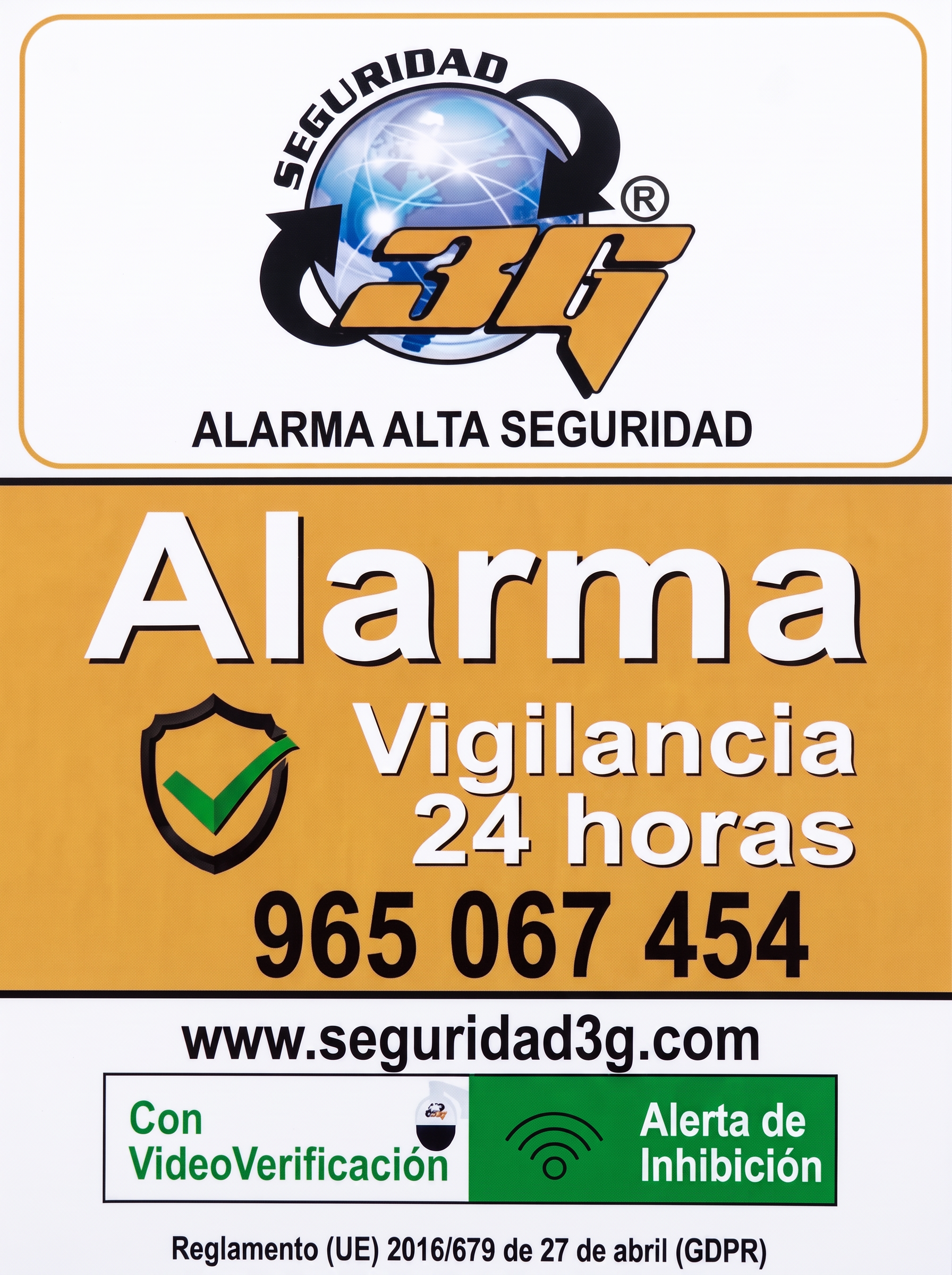 Placa disuasoria de alarma de Seguridad 3G: Alarma, vigilancia 24 horas, con videoverificación y alerta de inhibición